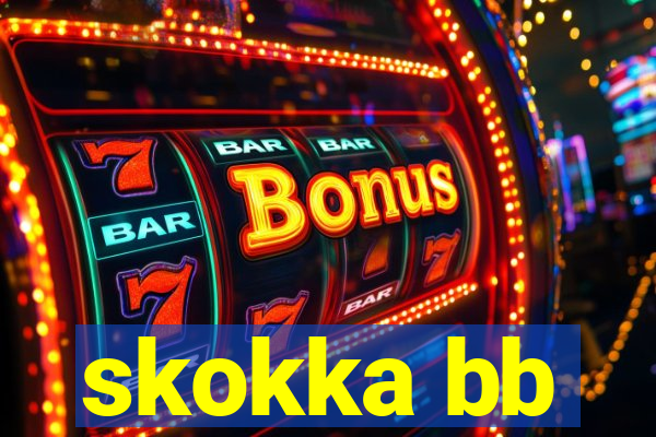 skokka bb